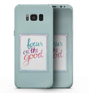 Focus on the Good - Samsung Galaxy S8 Full-Body Skin Kit