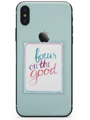 Focus on the Good - iPhone X Skin-Kit