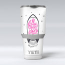 Follow_Your_Dreams_-_Yeti_Rambler_Skin_Kit_-_30oz_-_V1.jpg