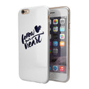 Follow Your Heart iPhone 6/6s or 6/6s Plus 2-Piece Hybrid INK-Fuzed Case