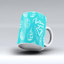The-Follow-Your-Heart-Feathers-ink-fuzed-Ceramic-Coffee-Mug