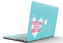 Follow_your_Heart_Brushed_-_13_MacBook_Pro_-_V5.jpg