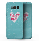 Follow your Heart Brushed - Samsung Galaxy S8 Full-Body Skin Kit