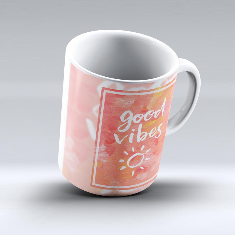 The-Good-Vibes-ink-fuzed-Ceramic-Coffee-Mug