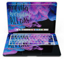 Good_Vibes_Everyday_ALL_DAY_-_13_MacBook_Air_-_V5.jpg