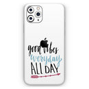 Good Vibes Everyday ALL DAY  - Protective Skin Wrap & Decal – Compatible with iPhone SE to iPhone 17 Pro Max (All Models)