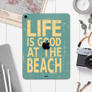 Grungy Life Is Good At The Beach - Full Body Skin Decal for the Apple iPad Pro 12.9", 11", 10.5", 9.7", Air or Mini (All Models Available)