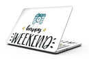 Happy_Weekend_-_13_MacBook_Pro_-_V1.jpg