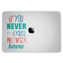 MacBook Pro with Touch Bar Skin Kit - If_You_Never_Try_You_Never_Know-MacBook_13_Touch_V3.jpg?