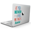 MacBook Pro with Touch Bar Skin Kit - If_You_Never_Try_You_Never_Know-MacBook_13_Touch_V9.jpg?