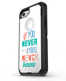 If_You_Never_Try_You_Never_Know_iPhone7_Defender_V3.jpg
