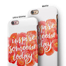 Inspire Someone Today iPhone 6/6s or 6/6s Plus 2-Piece Hybrid INK-Fuzed Case
