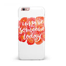 Inspire_Someone_Today_-_iPhone_6s_-_Rose_Gold_-_One_Piece_Glossy_-_Shopify_-_V1.jpg