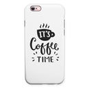 Its Coffee Time iPhone 6/6s or 6/6s Plus 2-Piece Hybrid INK-Fuzed Case