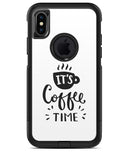 Its Coffee Time - iPhone X OtterBox Case & Skin Kits