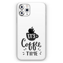 Its Coffee Time  - Protective Skin Wrap & Decal – Compatible with iPhone SE to iPhone 17 Pro Max (All Models)