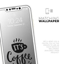 Its Coffee Time  - Protective Skin Wrap & Decal – Compatible with iPhone SE to iPhone 17 Pro Max (All Models)