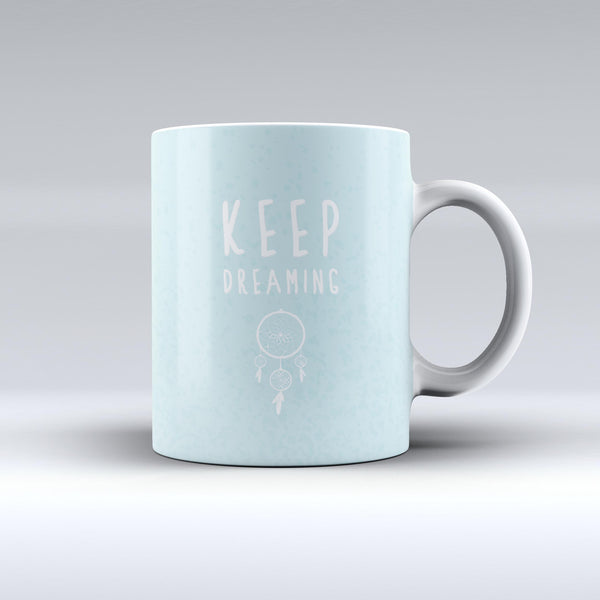 The-Keep-Dreaming-Dreamcatcher-ink-fuzed-Ceramic-Coffee-Mug