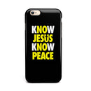 Know_Jesus_Know_Peace_-_White_and_Yellow_Over_Black_-_iPhone_6s_-_Gold_-_Clear_Rubber_-_Hybrid_Case_-_Shopify_-_V2.jpg