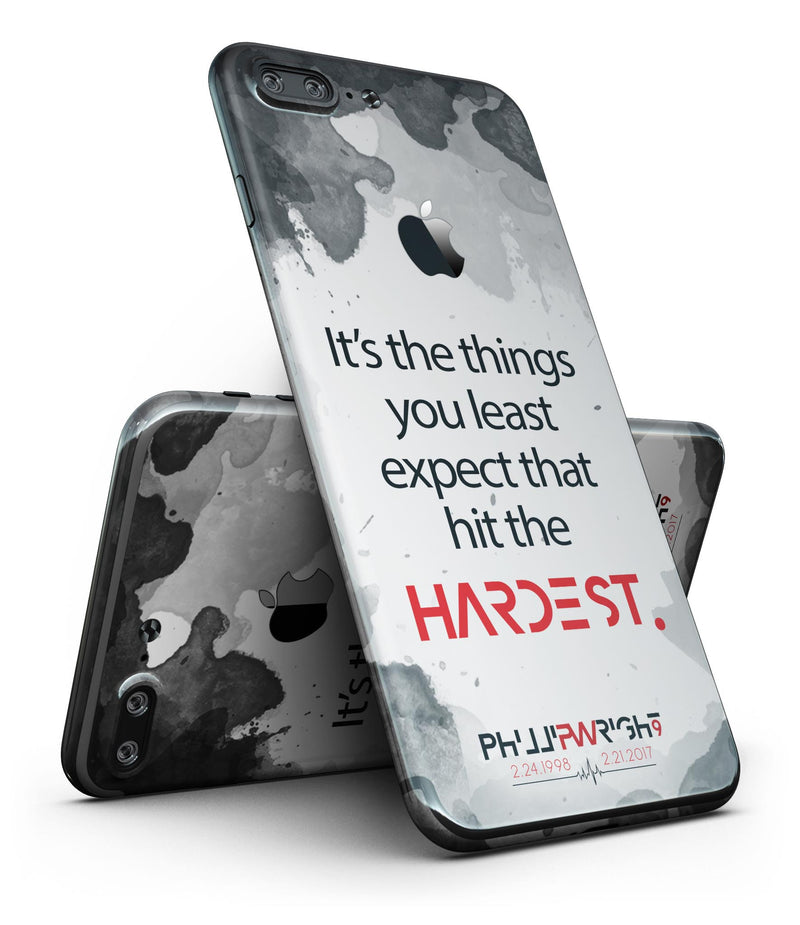 THINGS YOU LEAST EXPECT HIT THE HARDEST - IN MEMORY OF PHILLIP WRIGHT - iPhone Skin Kit