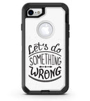 Let_s_do_Something_Wrong_iPhone7_Defender_V1.jpg