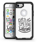 Let_s_do_Something_Wrong_iPhone7_Defender_V2.jpg