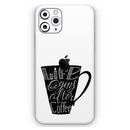 Life Begins After Coffee  - Protective Skin Wrap & Decal – Compatible with iPhone SE to iPhone 17 Pro Max (All Models)