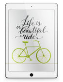 Life is a Beautiful Ride - iPad Pro 97 - View 6.jpg