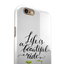 Life is a Beautiful Ride iPhone 6/6s or 6/6s Plus 2-Piece Hybrid INK-Fuzed Case