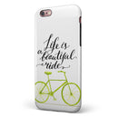 Life is a Beautiful Ride iPhone 6/6s or 6/6s Plus 2-Piece Hybrid INK-Fuzed Case