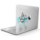 MacBook Pro with Touch Bar Skin Kit - Life_is_a_Beautiful_Ride_v2-MacBook_13_Touch_V9.jpg?