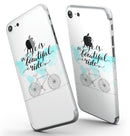 Life_is_a_Beautiful_Ride_v2_-_iPhone_7_-_FullBody_4PC_v3.jpg