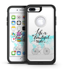 Life is a Beautiful Ride v2 - iPhone 7 or 7 Plus Commuter Case Skin Kit