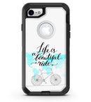Life is a Beautiful Ride v2 - iPhone 7 or 8 OtterBox Case & Skin Kits