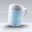 The-Live-Love-Surf-ink-fuzed-Ceramic-Coffee-Mug