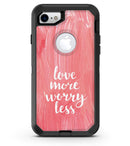 Love_More_Worry_Less_iPhone7_Defender_V1.jpg