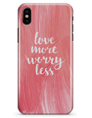 Love More Worry Less - iPhone X Clipit Case