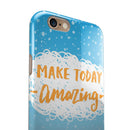 Make Today Amazing Blue Fall iPhone 6/6s or 6/6s Plus 2-Piece Hybrid INK-Fuzed Case