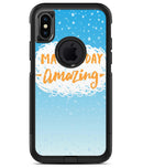 Make Today Amazing Blue Fall - iPhone X OtterBox Case & Skin Kits