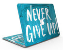 Never_Give_Up_-_13_MacBook_Air_-_V1.jpg