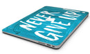 Never_Give_Up_-_13_MacBook_Air_-_V8.jpg