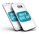 Never_Give_Up_-_Galaxy_S7_Edge_-_V4.jpg