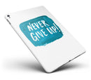 Never Give Up! - iPad Pro 97 - View 1.jpg
