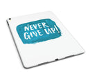 Never Give Up! - iPad Pro 97 - View 5.jpg