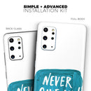 Never Give Up! - Premium Vinyl Skin Decal for Samsung Galaxy S25 Ultra, S24, S23, S22 & All Galaxy S Models