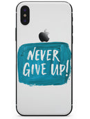Never Give Up! - iPhone X Skin-Kit