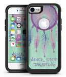 Never Stop Dreaming Dreamcatcher - iPhone 7 or 8 OtterBox Case & Skin Kits
