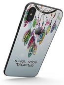 Never Stop Dreaming Watercolor Catcher - iPhone X Skin-Kit