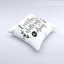 The Black Everything Starts with a Dream ink-Fuzed Decorative Throw Pillow