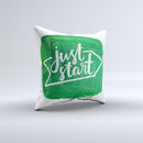 The Just Start Green Paint ink-Fuzed Decorative Throw Pillow